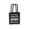 "Nací guapa, pero no rica" Tote Bag | Happyideas