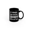 Taza "A Trabajar, Naciste Guapa" | Happyideas