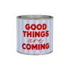 Tin Candle Good Things Are Coming: scented candle | Happyideas